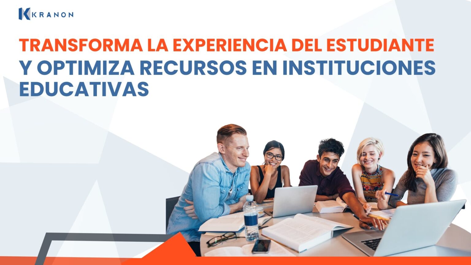 Transforma la Experiencia del Estudiante y Optimiza Recursos en Instituciones Educativas